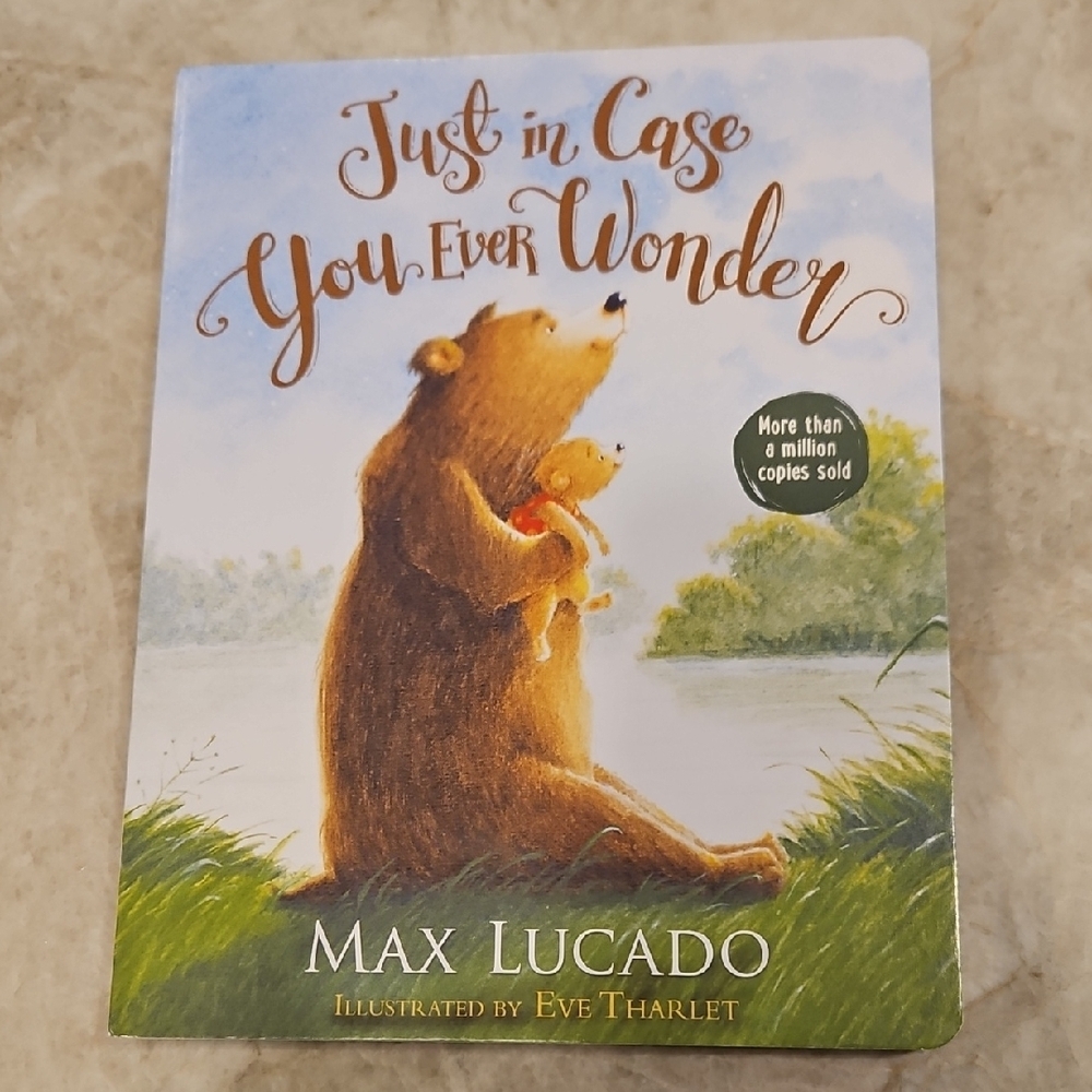 Just In Case You Ever Wonder Book